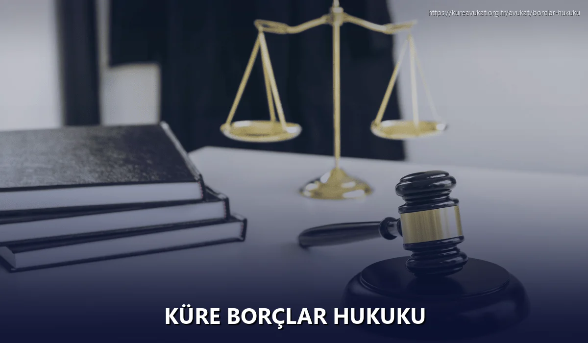 Küre Borçlar Hukuku