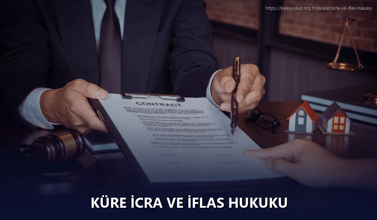 Küre İcra ve İflas Hukuku