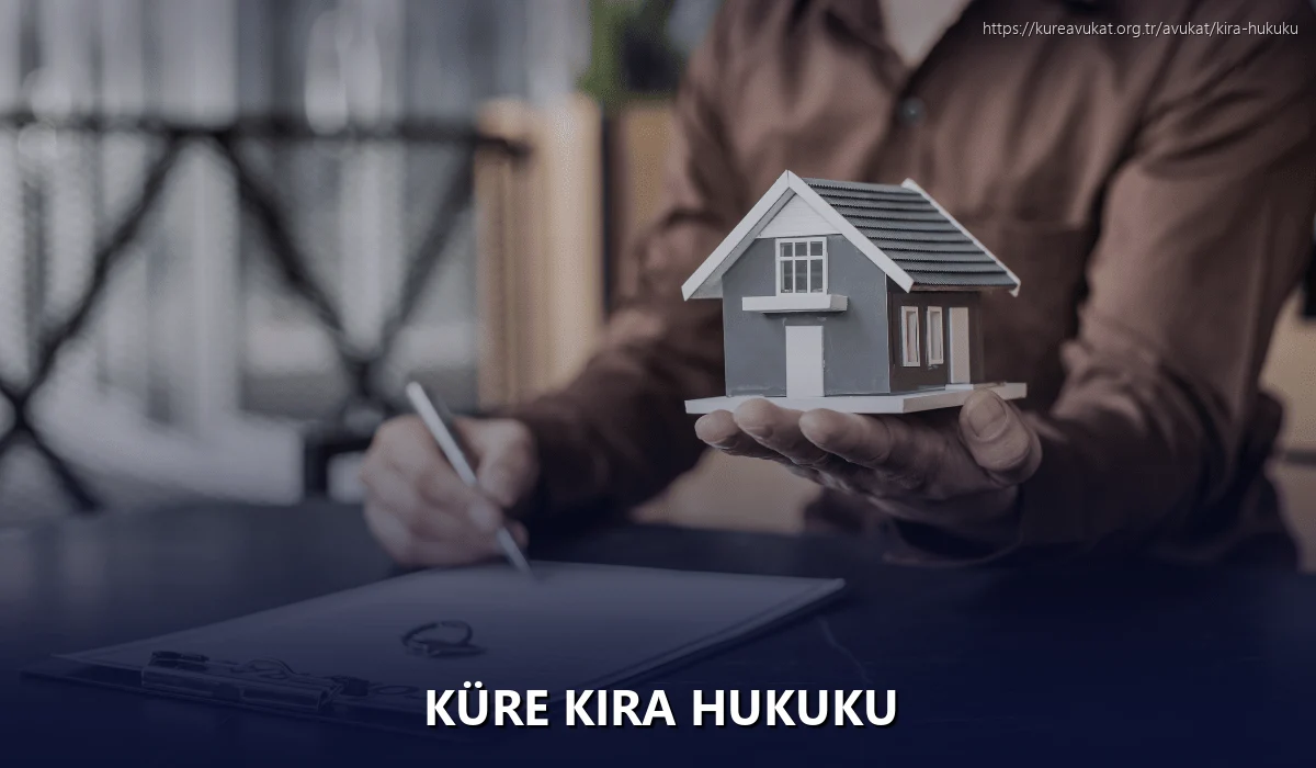 Küre Kira Hukuku